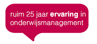 Ruim 25 jaar ervaring in onderwijsmanagement
